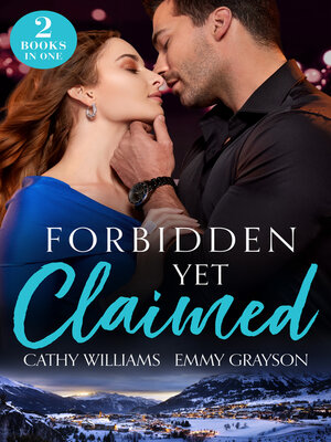 cover image of Forbidden Yet Claimed